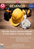 Metalik Maden İşçiliğinde İş Güvenliği & Çalışma Sağlığı