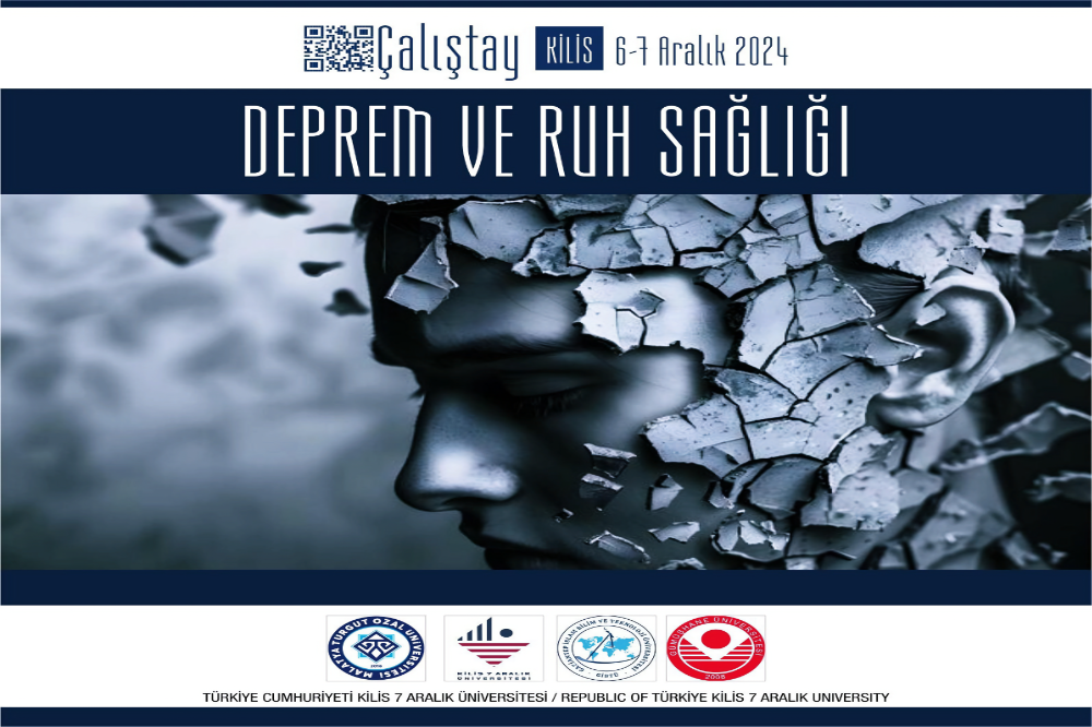 “Deprem ve Ruh Sağlığı” Çalıştayı Başlıyor